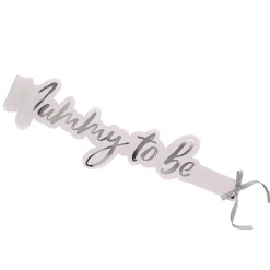 Card Factory Mummy To Be Paper Sash