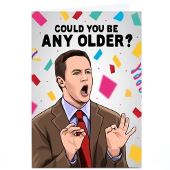 Card Factory Personalised All Things Banter Birthday Card - Could You Be Any Older