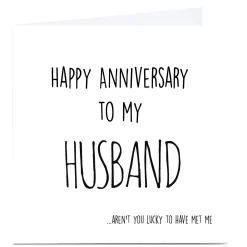 Card Factory Personalised Anniversary Card - Lucky To Have Met Me, Husband