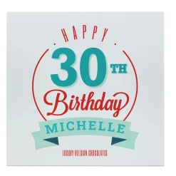 Online Personalised Belgian Chocolates - Happy 30th Birthday 30Th Birthday|Chocolate & Sweets