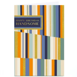 Discount Personalised Birthday Card - Happy Birthday Handsome BOY For Son|For Husband