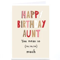 Personalised Birthday Card - Auntie You Mean So Much For Auntie|Birthday
