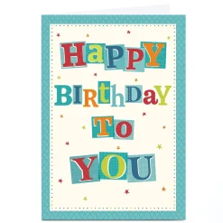 Card Factory Personalised Birthday Card - Happy Birthday To You