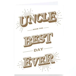 Online Personalised Birthday Card - Gold Bold Best Day Ever, Uncle For Uncle|Birthday