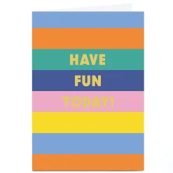 Clearance Personalised Birthday Card - Have Fun Today Stripes Kids For Son|For Nephew