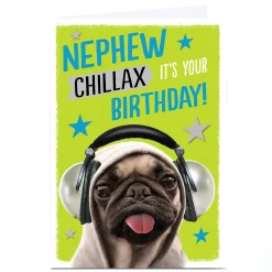 Clearance Personalised Birthday Card - Chillax Pug, Nephew Kids For Nephew|For Kids