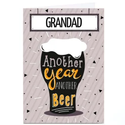 Card Factory Personalised Birthday Card - Another Year Another Beer, Grandad