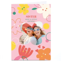 Discount Personalised Birthday Card - Sister have a lovely birthday For Sister|Photo