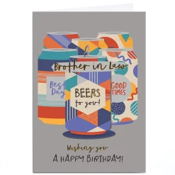 Personalised Birthday Card - Birthday Beer Cans, Brother-in-Law Birthday|For Him