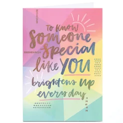 Card Factory Personalised Birthday Card - To Know Someone Special Like You Ombres