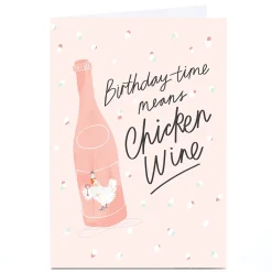 BOY Card Factory Personalised Birthday Card - Birthday Time Means Chicken Wine