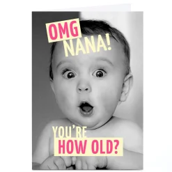 Card Factory Personalised Birthday Card - OMG You're How Old, Nana