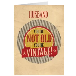 New Personalised Birthday Card - You're Not Old You're Vintage, Husband For Husband|Funny
