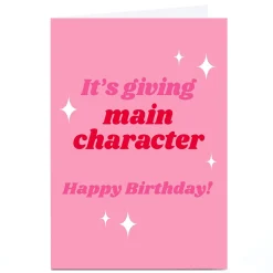 Kids Card Factory Personalised Birthday Card - It's Giving Main Character