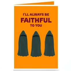 Card Factory Personalised Card - Always Be Faithful to You