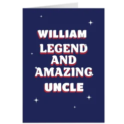Card Factory Personalised Card - Legend and Amazing Uncle, Any Name