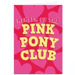 Best Personalised Card - Member of the Pink Pony Club For Friend|Trending