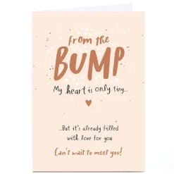 Card Factory Personalised Card - My Heart Is Only Tiny But Its Filled With Love For You, From The Bump