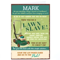 Card Factory Personalised Card - You're A Lawn Slave!