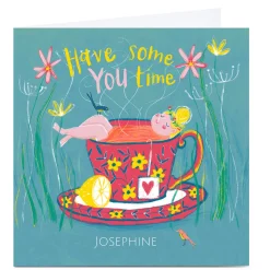 Hot Personalised Emma Valenghi Card - Have Some You Time Any Occasion|Just To Say