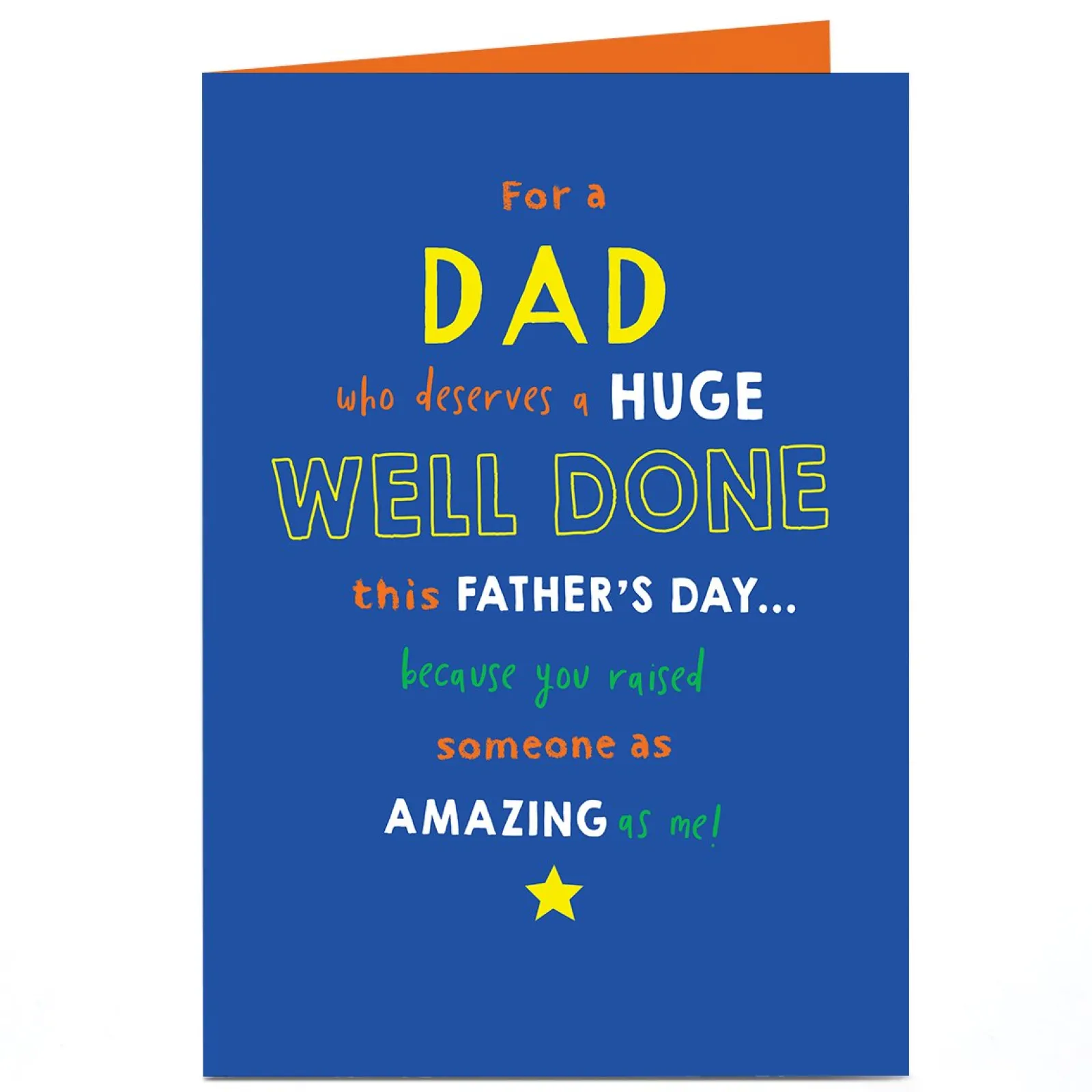 Discount Personalised Father's Day Card - Raised Someone as Amazing as Me, Dad Father's Day