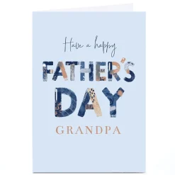 Outlet Personalised Father's Day Card - Have A Happy Father's Day, Grandpa Father's Day