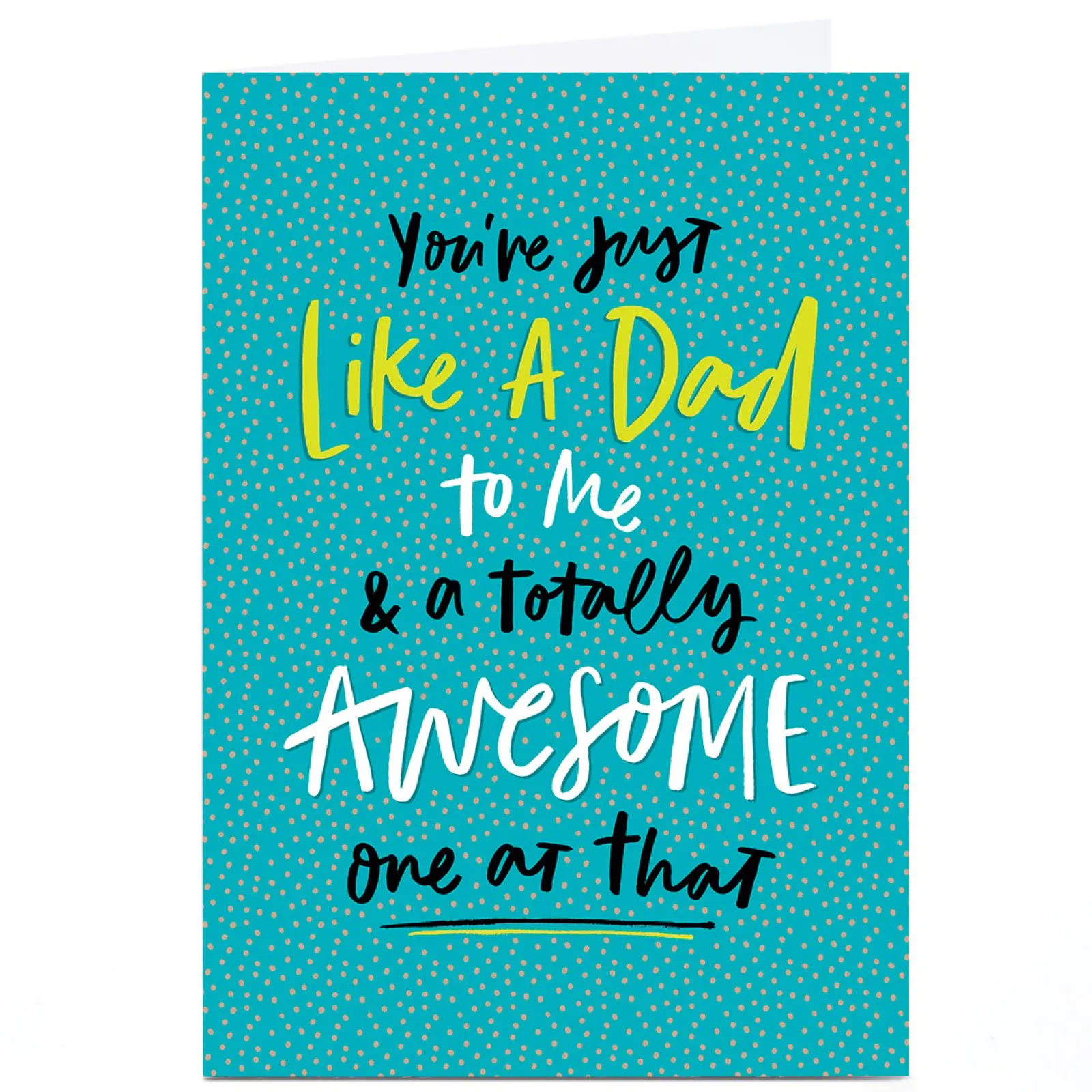 Hot Personalised Father's Day Card - You're Just Like A Dad Father's Day