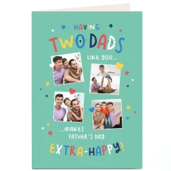 Card Factory Personalised Father's Day Card - Having Two Dads Like You 4 Photo upload