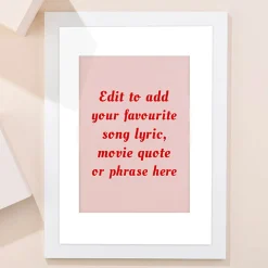 Card Factory Personalised Framed Wall Art - Add Your Own Music Lyrics, Movie Quote or Famous Phrase