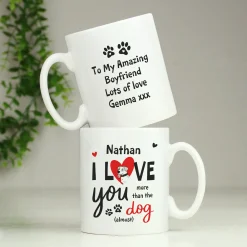 Best Personalised I Love You More Than The Dog Mug Personalised Mugs|Mugs