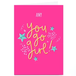 Card Factory Personalised Jess Moorhouse Card - You Go Girl