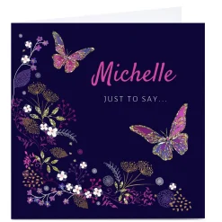 Card Factory Personalised Kerry Spurling Just To Say Card - Butterflies