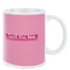 Card Factory Personalised Mug - Spill The Tea