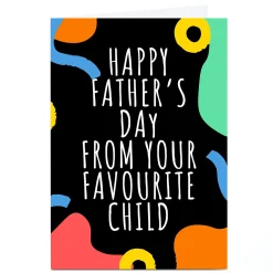 Personalised Phoebe Munger Father's Day Card - Favourite Child Father's Day|Funny