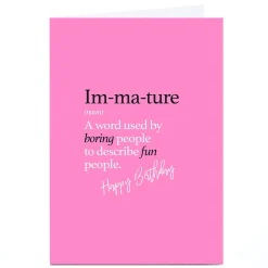 Clearance Personalised Punk Birthday Card - Im-Ma-Ture Funny|Birthday