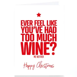 Card Factory Personalised Punk Christmas Card - Too Much Wine
