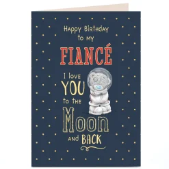 Card Factory Personalised Tatty Teddy Birthday Card - To the Moon and Back, Fiance
