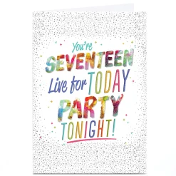 Kids Card Factory Personalised 17th Birthday Card - Live For Today and Party Tonight
