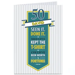 New Personalised 50th Birthday Card - Seen It. Done It. BOY For Uncle|For Son