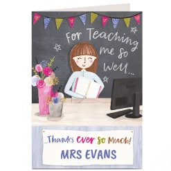 Card Factory Personalised Thank You Teacher Card - For Teaching Me So Well