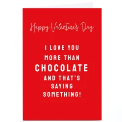 Card Factory Personalised Valentine's Day Card - Romantic Red, Love You More Than Chocolate