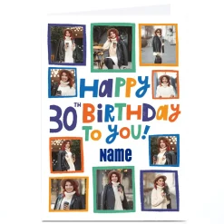 BOY Card Factory Photo Aimee Stevens 30th Birthday Card - 10 Photos, Any Name