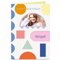 Card Factory Photo Birthday Card - Coloured Shapes, Any Name