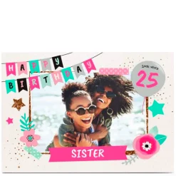 Card Factory Photo Birthday Card - Happy Birthday Banner, Sister Any Age