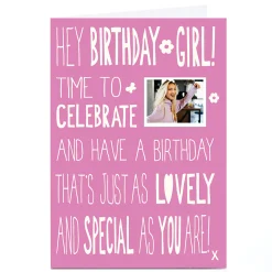 Best Photo Birthday Card - Hey Birthday Girl! For Wife|For Niece