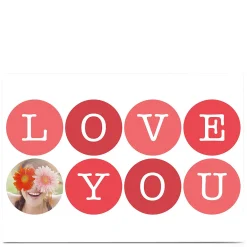 Card Factory Photo Card - Love You Red Circles