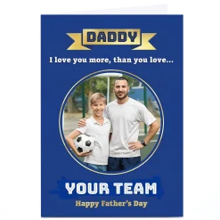 Hot Photo Get Carter Father's Day Card - Love You More Than Your Football Team Father's Day|Photo