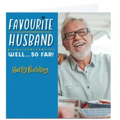 Card Factory Photo Larger than Life Card - Favourite Husband