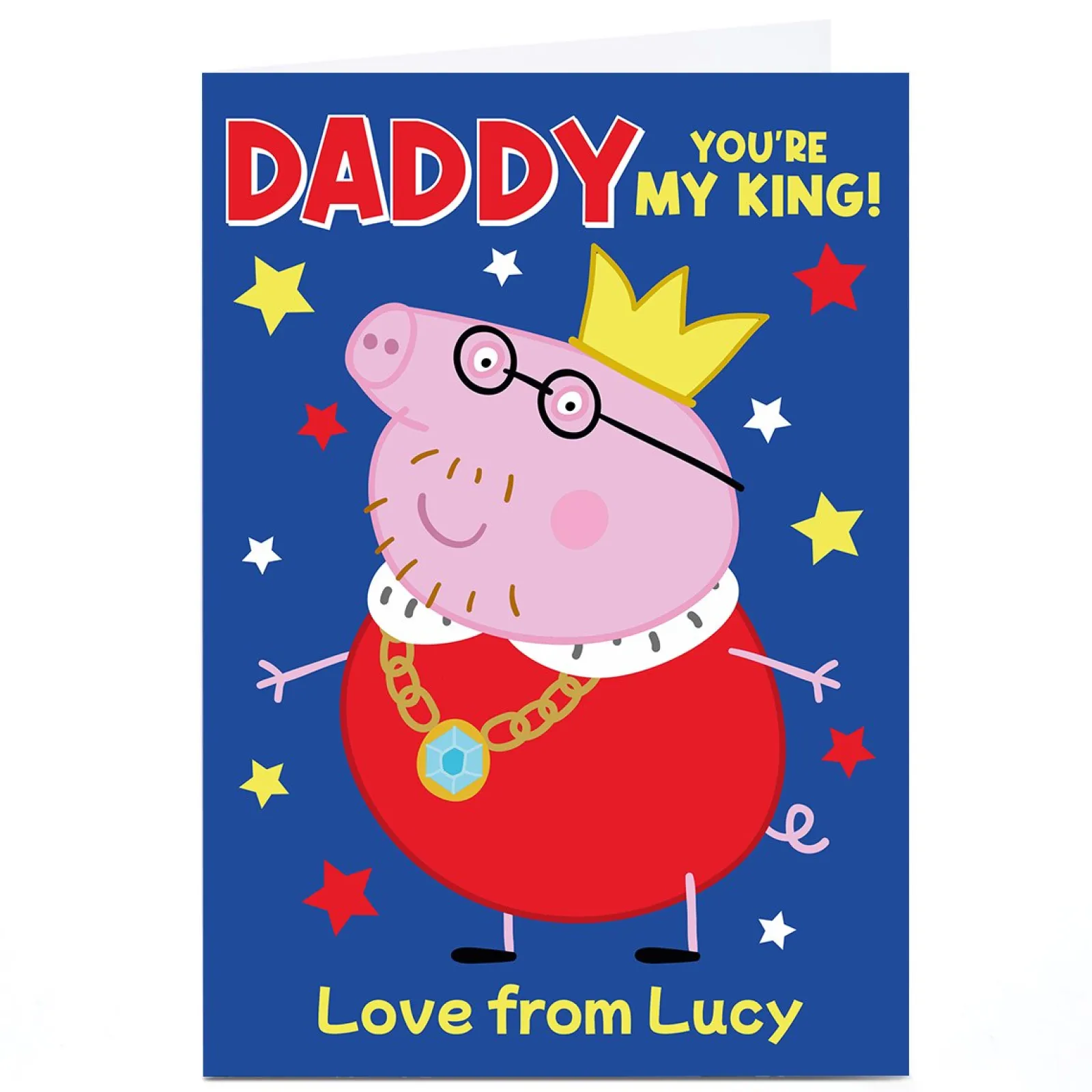 Hot Photo Peppa Pig Father's Day Card - You're My King Father's Day