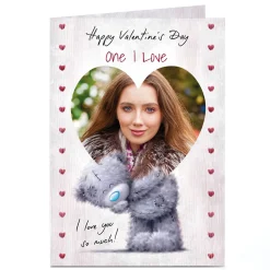 Card Factory Photo Tatty Teddy Valentine's Day Card - I Love You So Much, One I Love